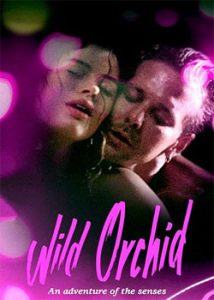 Wild Orchid (1989) Hindi Dubbed