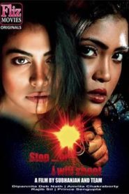 Stop Or I Will Shoot (2019) Hindi Fliz