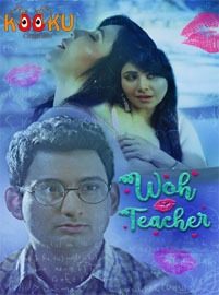 Woh Teacher (2020) Kooku Hindi