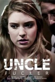 Uncle Fucker (2018)