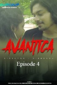 Avantika GupChup (2020) Hindi Episode 4