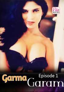 Garma Garam (2019) Episode 1 FlizMovies
