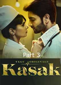 Kasak Part 3 (2020) UllU Hindi Season 1
