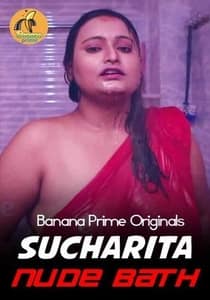 Sucharita Nude Bath (2020) BananaPrime