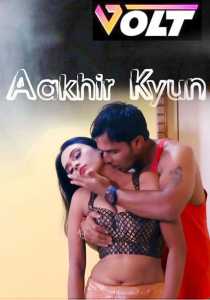 Aakhir Kyun (2020) Volt Hindi
