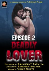 Deadly Lover (2020) Hotmasti Episode 2