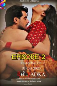Desi Tadka (2020) Season 1 Balloons Episode 2