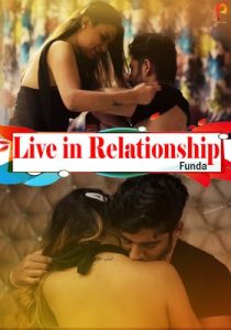 Live in Relationship Funda (2020) PulsePrime Hindi Episode 1