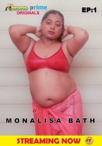 Monalisa Bath Part 1 (2020) BananaPrime