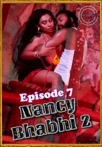 Nancy Bhabhi 2 (2020) Flizmovies Episode 7
