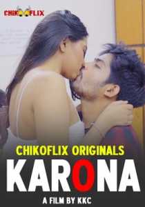 Karona (2020) ChikooFlix Hindi