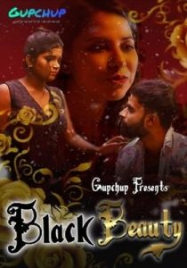 Black Beauty 2021 GupChup Episode 1