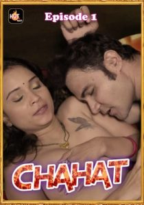 Chahat 2021 HotMasti Hindi Episode 1