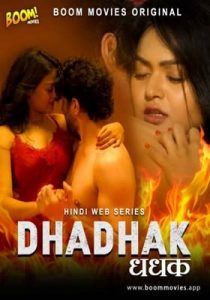 Dhadhak 2021 Boommovies Hindi Episode 1