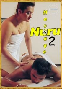 Nuru Massage 2 (2021) Nuefliks Episode 1