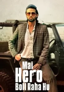 Mai Hero Boll Raha hu 2021 Hindi ALTBalaji