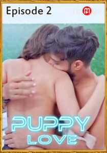 Puppy Love 2020 BigMovieZoo Episode 2