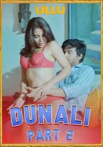 Dunali Part 2 2021 UllU Hindi