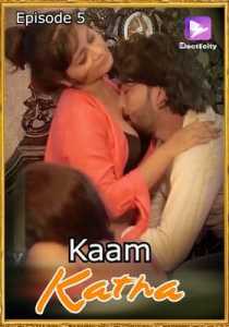 Kaam Katha ElectECity (2020) Episode 5