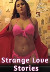 Strange Love Stories 2021 Hindi NueFliks