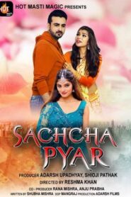 Sachcha Pyar 2022 HotMasti Episode 1