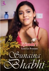 Sunaina Bhabhi (2020) Lootlo Episode 1