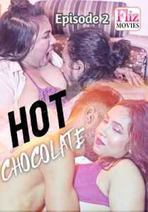 Hot chocolate (2020) Episode 2 Hindi Flizmovies