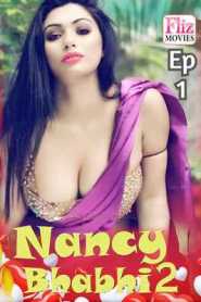 Nancy Bhabhi 2 (2020) Episode 1 Flizmovies