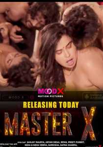 Master X (2023) Season 1 Episode 1 To 2 MoodX Hindi