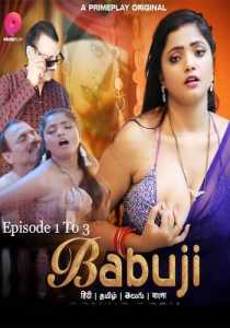 BabuJi 2023 Episode 1 To 3 PrimePlay Hindi