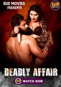 Deadly Affair 2023 SurMovies Episode 1 To 2 Hindi