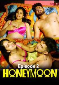 Honeymoon (2020) Kindibox Hindi Episode 2