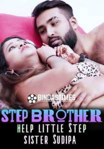 Step brother help little Step sister Sudipa (2023) Hindi Bindastimes
