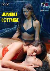 Jungle Cottage 2023 Episode 1 To 2 WoW Hindi