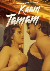 Kaam Tamam 2023 Episode 1 PrimeShots Hindi