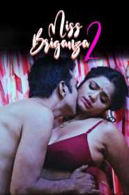 Miss Briganza 2023 Season 2 Episode 1 To 2 WoW Hindi
