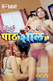 PathShala 2023 S3 Episode 5 To 6 RabbitMovies Hindi