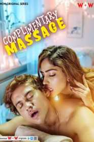 Complementary Massage 2023 Episode 1 To 3 WoW Hindi