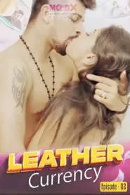 Leather Currency (2023) Episode 2 Hindi MooDx